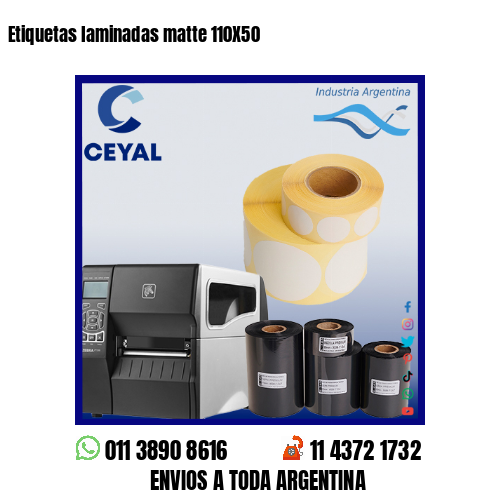 Etiquetas laminadas matte 110X50