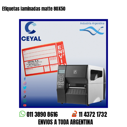 Etiquetas laminadas matte 80X50