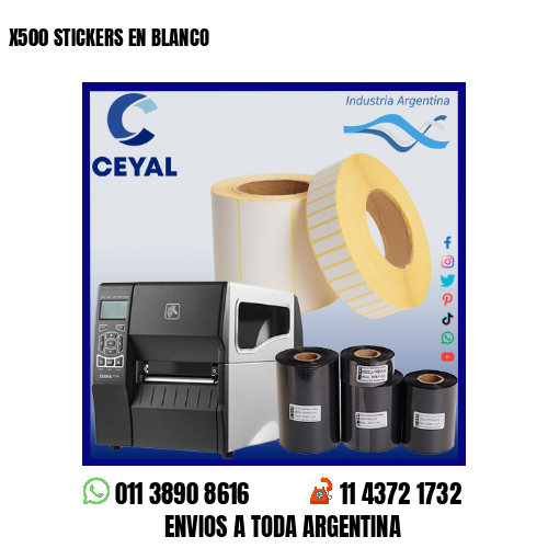 X500 STICKERS EN BLANCO