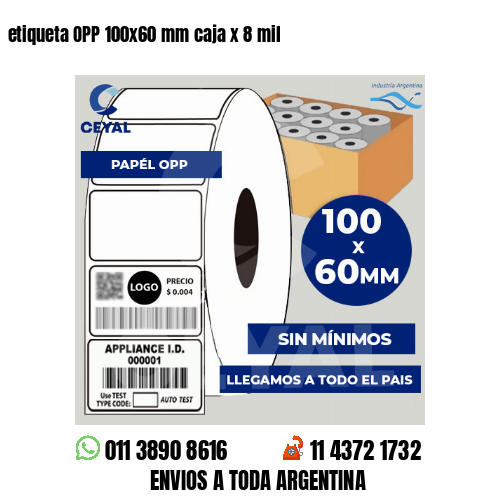 etiqueta OPP 100x60 mm caja x 8 mil      