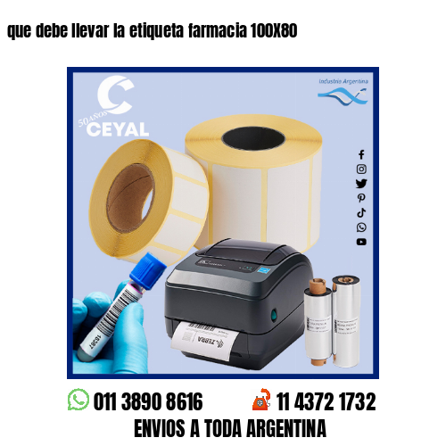 que debe llevar la etiqueta farmacia 100X80