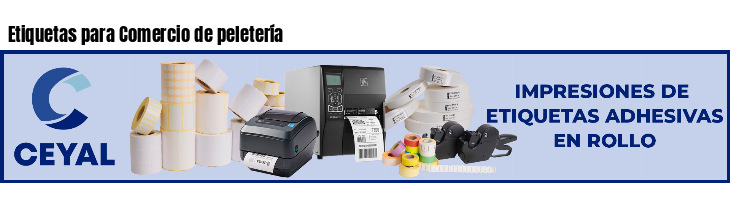 Etiquetas para Comercio de peletería