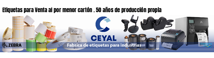 Etiquetas para Venta al por menor cartón . 50 años de producción propia