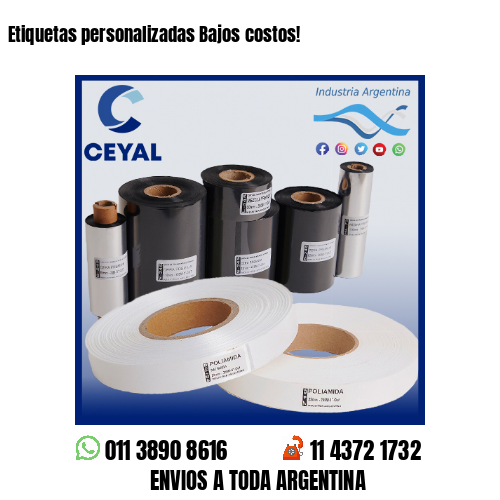 Etiquetas personalizadas Bajos costos!