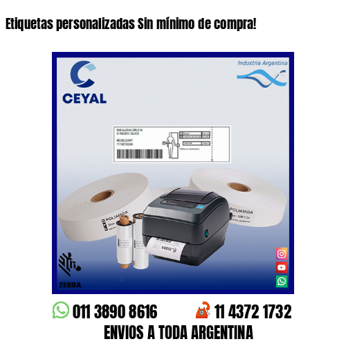Etiquetas personalizadas Sin mínimo de compra!