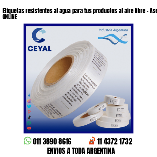 Etiquetas resistentes al agua para tus productos al aire libre – Asesoramiento ONLINE