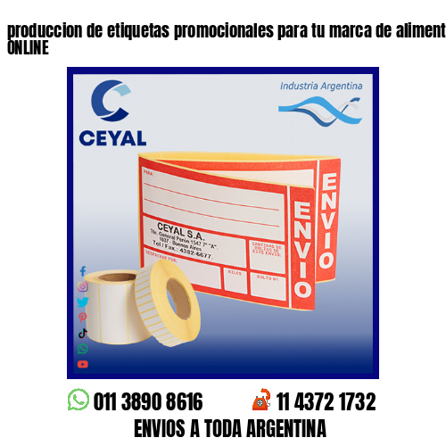 produccion de etiquetas promocionales para tu marca de alimentos – Asesoramiento ONLINE