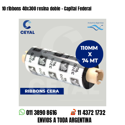 10 ribbons 40×300 resina doble – Capital Federal