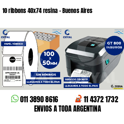 10 ribbons 40x74 resina - Buenos Aires
