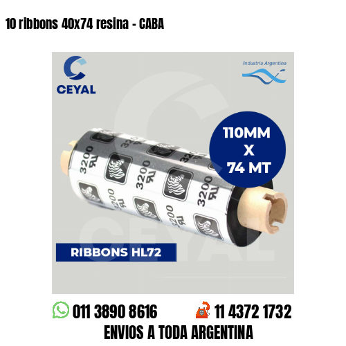 10 ribbons 40×74 resina – CABA