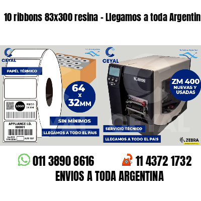 10 ribbons 83x300 resina - Llegamos a toda Argentina