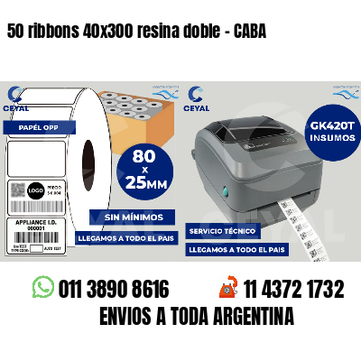 50 ribbons 40x300 resina doble - CABA