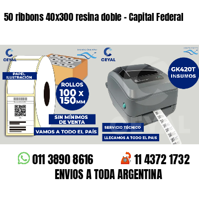 50 ribbons 40x300 resina doble - Capital Federal