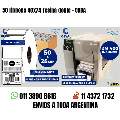 50 ribbons 40x74 resina doble - CABA