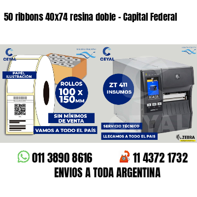 50 ribbons 40x74 resina doble - Capital Federal