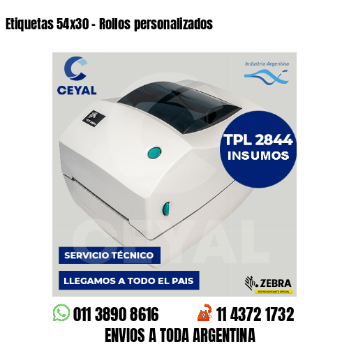 Etiquetas 54×30 – Rollos personalizados