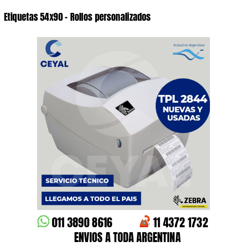 Etiquetas 54×90 – Rollos personalizados