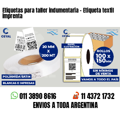Etiquetas para taller indumentaria - Etiqueta textil imprenta