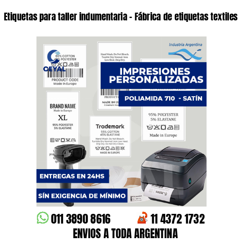 Etiquetas para taller indumentaria - Fábrica de etiquetas textiles