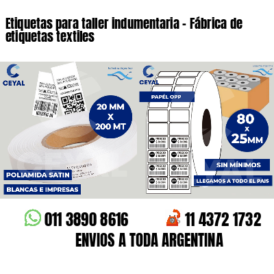 Etiquetas para taller indumentaria - Fábrica de etiquetas textiles