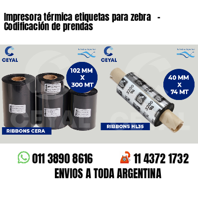 Impresora térmica etiquetas para zebra   - Codificación de prendas