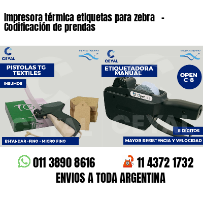 Impresora térmica etiquetas para zebra   - Codificación de prendas