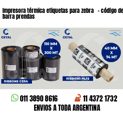 Impresora térmica etiquetas para zebra - código de barra prendas