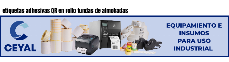 etiquetas adhesivas QR en rollo fundas de almohadas