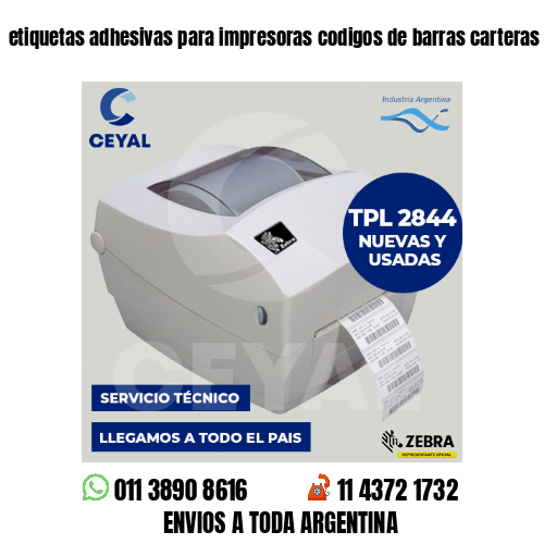 etiquetas adhesivas para impresoras codigos de barras carteras