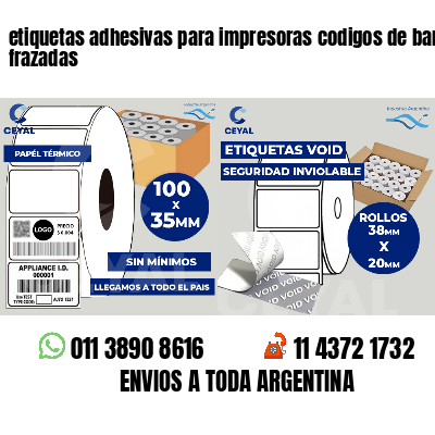 etiquetas adhesivas para impresoras codigos de barras frazadas