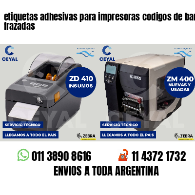 etiquetas adhesivas para impresoras codigos de barras frazadas