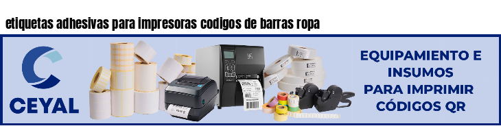 etiquetas adhesivas para impresoras codigos de barras ropa