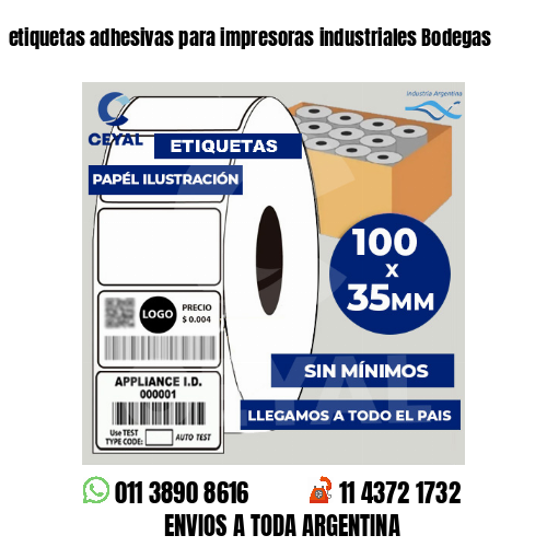 etiquetas adhesivas para impresoras industriales Bodegas
