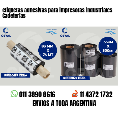etiquetas adhesivas para impresoras industriales Cadeterías