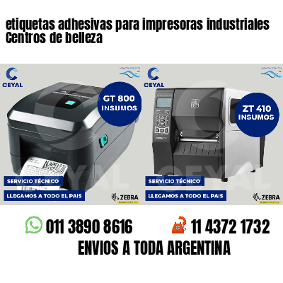 etiquetas adhesivas para impresoras industriales Centros de belleza