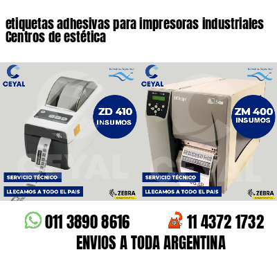 etiquetas adhesivas para impresoras industriales Centros de estética