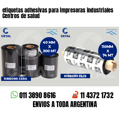etiquetas adhesivas para impresoras industriales Centros de salud