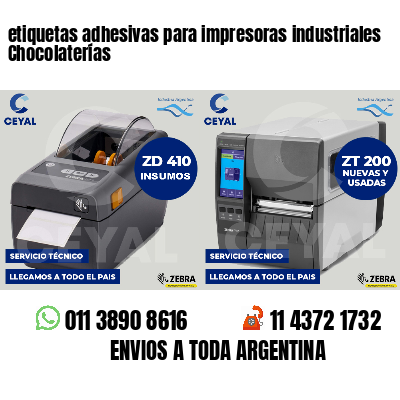 etiquetas adhesivas para impresoras industriales Chocolaterías