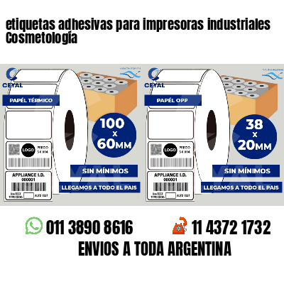 etiquetas adhesivas para impresoras industriales Cosmetología