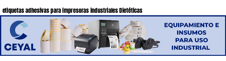etiquetas adhesivas para impresoras industriales Dietéticas