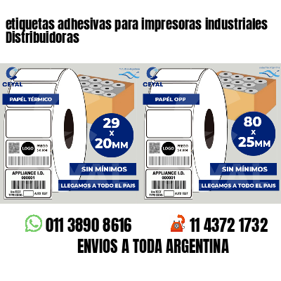 etiquetas adhesivas para impresoras industriales Distribuidoras