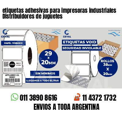 etiquetas adhesivas para impresoras industriales Distribuidores de juguetes