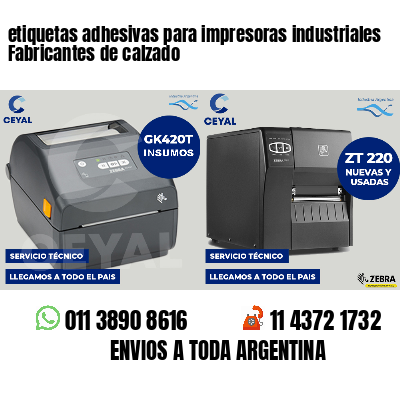 etiquetas adhesivas para impresoras industriales Fabricantes de calzado