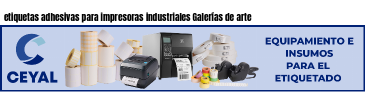etiquetas adhesivas para impresoras industriales Galerías de arte