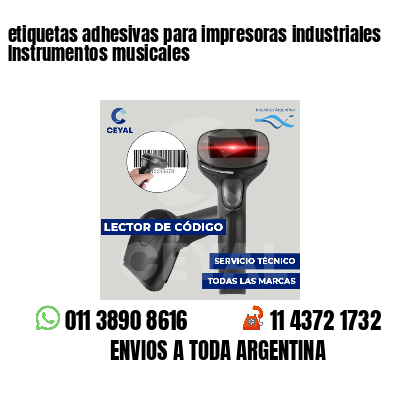 etiquetas adhesivas para impresoras industriales Instrumentos musicales