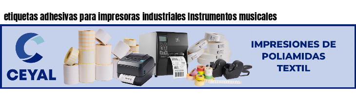 etiquetas adhesivas para impresoras industriales Instrumentos musicales