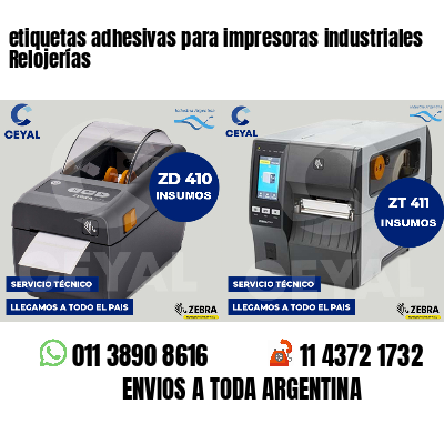 etiquetas adhesivas para impresoras industriales Relojerías