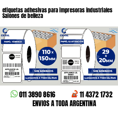 etiquetas adhesivas para impresoras industriales Salones de belleza