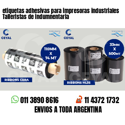 etiquetas adhesivas para impresoras industriales Talleristas de indumnentaria