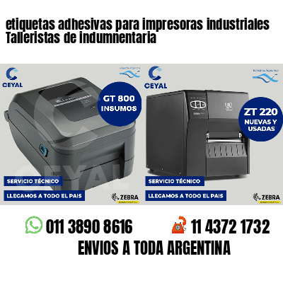 etiquetas adhesivas para impresoras industriales Talleristas de indumnentaria